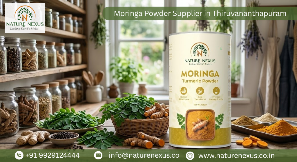 Moringa Powder Supplier in Thiruvananthapuram